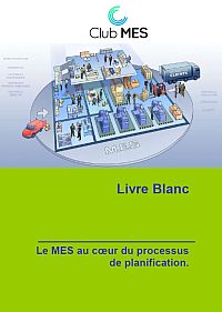 Livre Blanc - Le MES au coeur du processus de planification